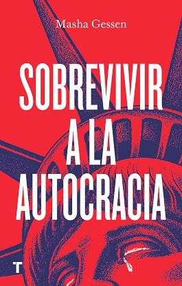 SOBREVIVIR A LA AUTOCRACIA | 9788418428081 | GESSEN,MASHA | Llibreria Geli - Llibreria Online de Girona - Comprar llibres en català i castellà