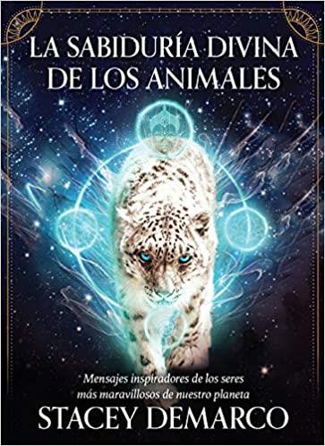 LA SABIDURÍA DIVINA DE LOS ANIMALES | 9782813224101 | DEMARCO,STACEY | Llibreria Geli - Llibreria Online de Girona - Comprar llibres en català i castellà