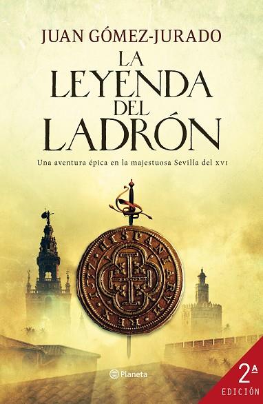 LA LEYENDA DEL LADRÓN | 9788408004998 | GÓMEZ-JURADO,JUAN | Libreria Geli - Librería Online de Girona - Comprar libros en catalán y castellano