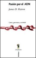 PASION POR EL ADN | 9788484323075 | WATSON,JAMES | Llibreria Geli - Llibreria Online de Girona - Comprar llibres en català i castellà