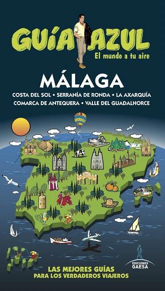 MÁLAGA(GUIA AZUL.EDICION 2017) | 9788416766666 | MONREAL,MANUEL/DE LA ORDEN,FERNANDO | Llibreria Geli - Llibreria Online de Girona - Comprar llibres en català i castellà