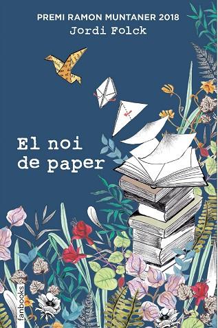 EL NOI DE PAPER(PREMI RAMON MUNTANER 2018) | 9788417515119 | FOLCK,JORDI | Llibreria Geli - Llibreria Online de Girona - Comprar llibres en català i castellà