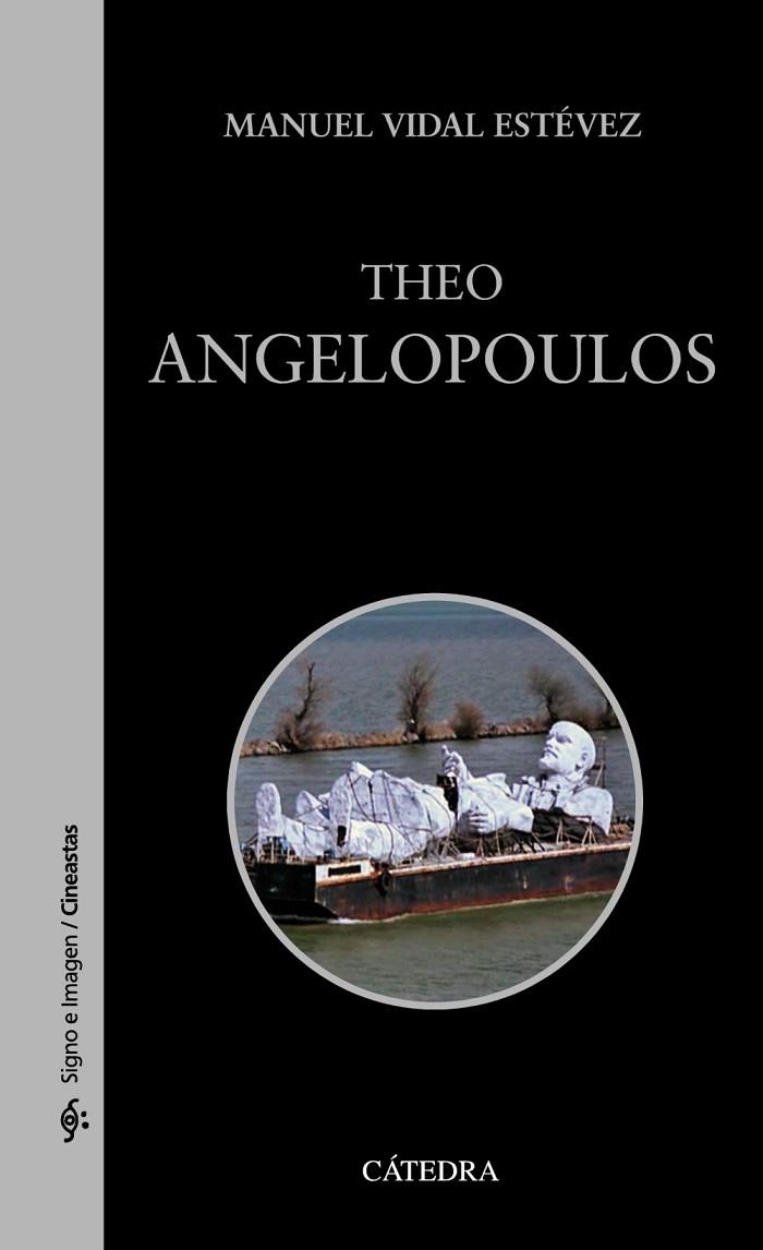 THEO ANGELOPOULOS | 9788437633510 | VIDAL ESTÉVEZ,MANUEL | Llibreria Geli - Llibreria Online de Girona - Comprar llibres en català i castellà