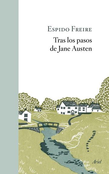 TRAS LOS PASOS DE JANE AUSTEN | 9788434432642 | FREIRE,ESPIDO | Llibreria Geli - Llibreria Online de Girona - Comprar llibres en català i castellà