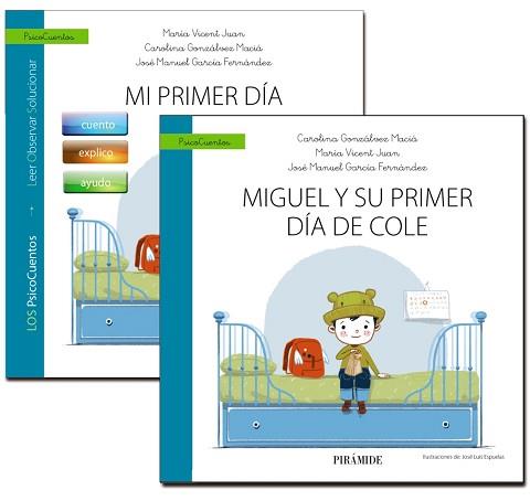 GUÍA:MI PRIMER DÍA DE COLE+CUENTO:MIGUEL Y SU PRIMER DÍA DE COLE | 9788436842012 | GONZÁLVEZ MACIÁ,CAROLINA/VICENT JUAN MARÍA/GARCÍA FERNÁNDEZ,JOSÉ MANUEL | Llibreria Geli - Llibreria Online de Girona - Comprar llibres en català i castellà