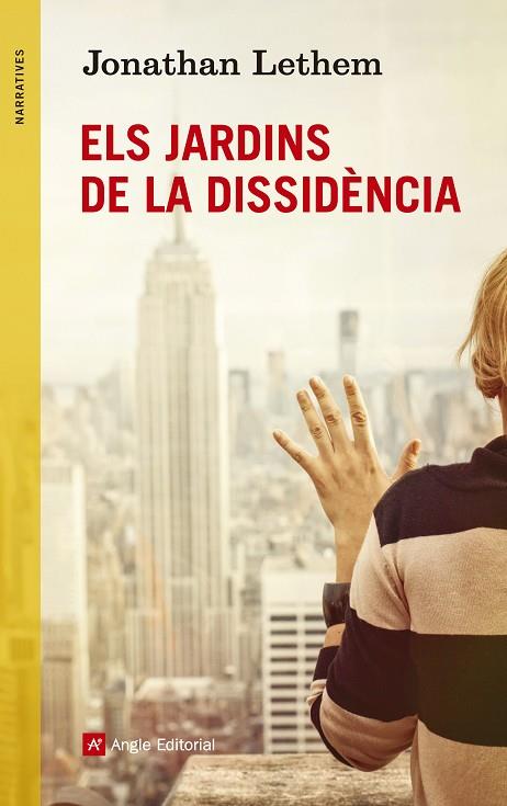 ELS JARDINS DE LA DISSIDÈNCIA | 9788416139019 | LETHEM,JONATHAN | Llibreria Geli - Llibreria Online de Girona - Comprar llibres en català i castellà