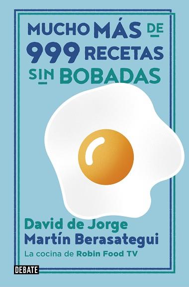 MUCHO MÁS DE 999 RECETAS SIN BOBADAS | 9788417636838 | DE JORGE,DAVID/BERASATEGUI,MARTÍN | Llibreria Geli - Llibreria Online de Girona - Comprar llibres en català i castellà