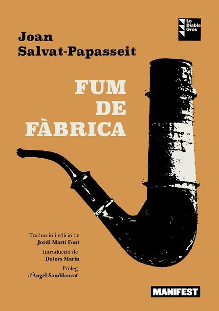 FUM DE FÀBRICA | 9788419719874 | SALVAT PAPASSEIT,JOAN | Llibreria Geli - Llibreria Online de Girona - Comprar llibres en català i castellà