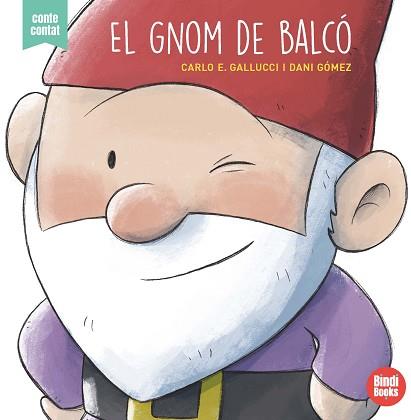 EL GNOM DE BALCÓ | 9788418288050 | GALLUCCI,CARLO ERMANNO/GÓMEZ,DANI | Llibreria Geli - Llibreria Online de Girona - Comprar llibres en català i castellà