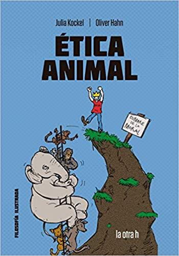 ÉTICA ANIMAL | 9788416763382 | KOCKEL,JULIA | Llibreria Geli - Llibreria Online de Girona - Comprar llibres en català i castellà