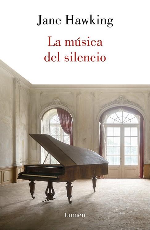LA MÚSICA DEL SILENCIO | 9788426404435 | HAWKING,JANE | Llibreria Geli - Llibreria Online de Girona - Comprar llibres en català i castellà