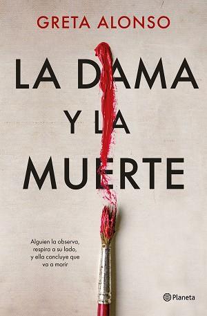 LA DAMA Y LA MUERTE | 9788408266815 | ALONSO,GRETA | Llibreria Geli - Llibreria Online de Girona - Comprar llibres en català i castellà