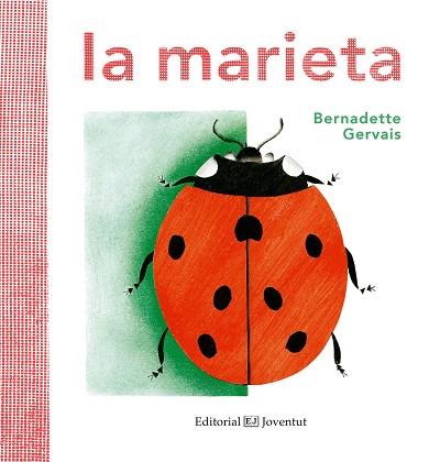 LA MARIETA | 9788426143877 | GERVAIS,BERNADETTE | Llibreria Geli - Llibreria Online de Girona - Comprar llibres en català i castellà