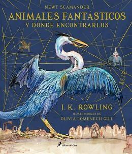 ANIMALES FANTÁSTICOS Y DÓNDE ENCONTRARLOS(ILUSTRADO) | 9788498388237 | ROWLING,J. K. | Llibreria Geli - Llibreria Online de Girona - Comprar llibres en català i castellà