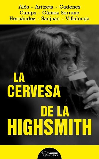 LA CERVESA DE LA HIGHSMITH | 9788413032320 | A.A.D.D. | Llibreria Geli - Llibreria Online de Girona - Comprar llibres en català i castellà