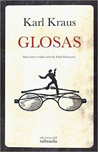 GLOSAS | 9788494432897 | KRAUS,KARL | Llibreria Geli - Llibreria Online de Girona - Comprar llibres en català i castellà