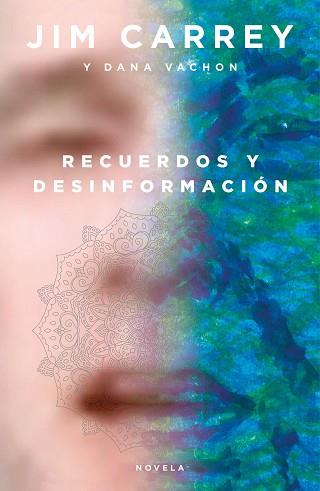 RECUERDOS Y DESINFORMACIÓN | 9788499988214 | CARREY,JIM/VACHON,DANA | Llibreria Geli - Llibreria Online de Girona - Comprar llibres en català i castellà