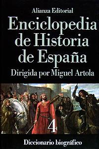 ENCICLOPEDIA DE HISTORIA DE ESPAÑA-IV.DICCIONARIO BIOGRAFICO | 9788420652405 | ARTOLA,MIGUEL | Llibreria Geli - Llibreria Online de Girona - Comprar llibres en català i castellà