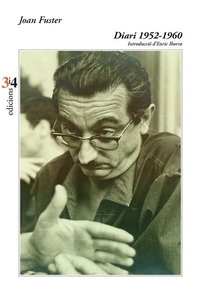 DIARI 1952-1960(JOAN FUSTER) | 9788417469405 | FUSTER,JOAN | Llibreria Geli - Llibreria Online de Girona - Comprar llibres en català i castellà