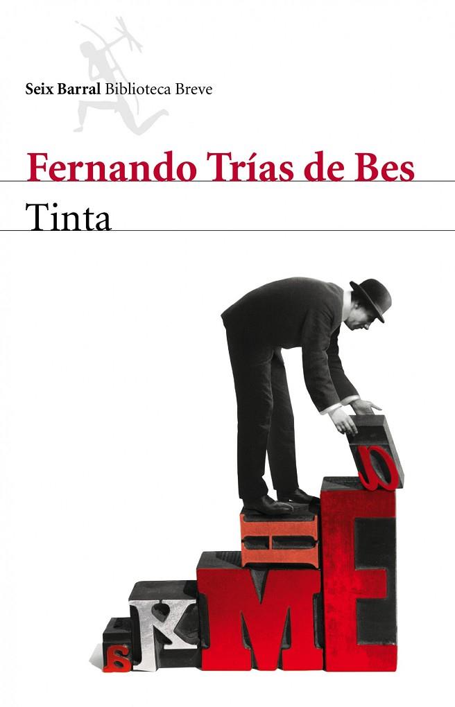 TINTA | 9788432209390 | TRIAS DE BES,FERNANDO | Llibreria Geli - Llibreria Online de Girona - Comprar llibres en català i castellà
