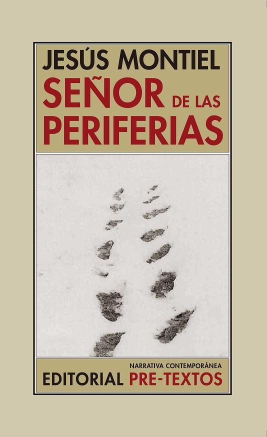 SEÑOR DE LAS PERIFERIAS | 9788417830083 | MONTIEL,JESÚS | Llibreria Geli - Llibreria Online de Girona - Comprar llibres en català i castellà