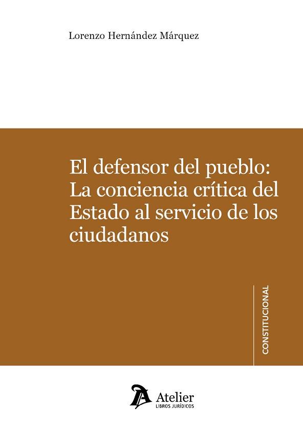 EL DEFENSOR DEL PUEBLO | 9788418244711 | HERNÁNDEZ MÁRQUEZ,LORENZO | Llibreria Geli - Llibreria Online de Girona - Comprar llibres en català i castellà