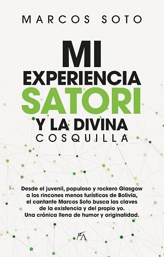 MI EXPERIENCIA SATORI Y LA DIVINA COSQUILLA | 9788417057473 | SOTO,MARCOS | Llibreria Geli - Llibreria Online de Girona - Comprar llibres en català i castellà