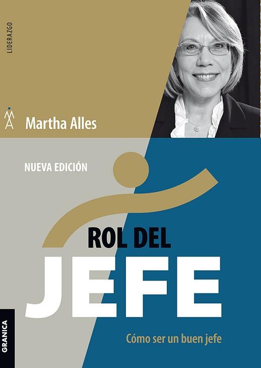 ROL DEL JEFE.CÓMO SER UN BUEN JEFE | 9789506419813 | ALLES,MARTHA | Llibreria Geli - Llibreria Online de Girona - Comprar llibres en català i castellà