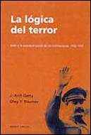 LA LOGICA DEL TERROR | 9788484322764 | ARCH GETTY,J | Llibreria Geli - Llibreria Online de Girona - Comprar llibres en català i castellà