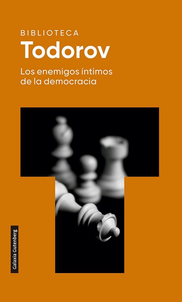 LOS ENEMIGOS ÍNTIMOS DE LA DEMOCRACIA | 9788418218170 | TODOROV,TZVETAN | Llibreria Geli - Llibreria Online de Girona - Comprar llibres en català i castellà
