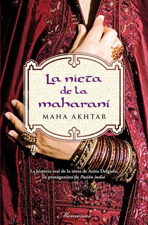 LA NIETA DE LA MAHARANI | 9788499180380 | AKHTAR,MAHA | Llibreria Geli - Llibreria Online de Girona - Comprar llibres en català i castellà