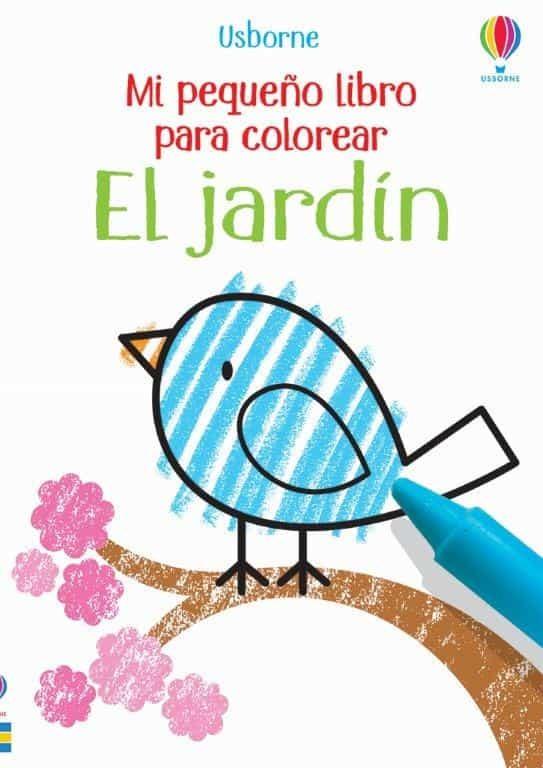 EL JARDIN(MI PEQUEÑO LIBRO PARA COLOREAR) | 9781474983563 | Llibreria Geli - Llibreria Online de Girona - Comprar llibres en català i castellà