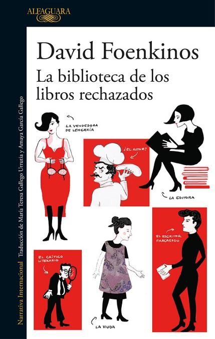 LA BIBLIOTECA DE LOS LIBROS RECHAZADOS | 9788420426372 | FOENKINOS,DAVID | Llibreria Geli - Llibreria Online de Girona - Comprar llibres en català i castellà