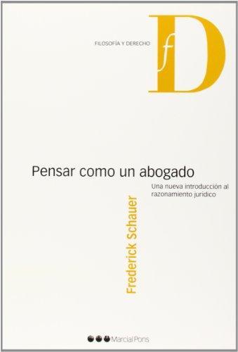 PENSAR COMO UN ABOGADO | 9788415664192 | SCHAUER,FREDERICK | Llibreria Geli - Llibreria Online de Girona - Comprar llibres en català i castellà