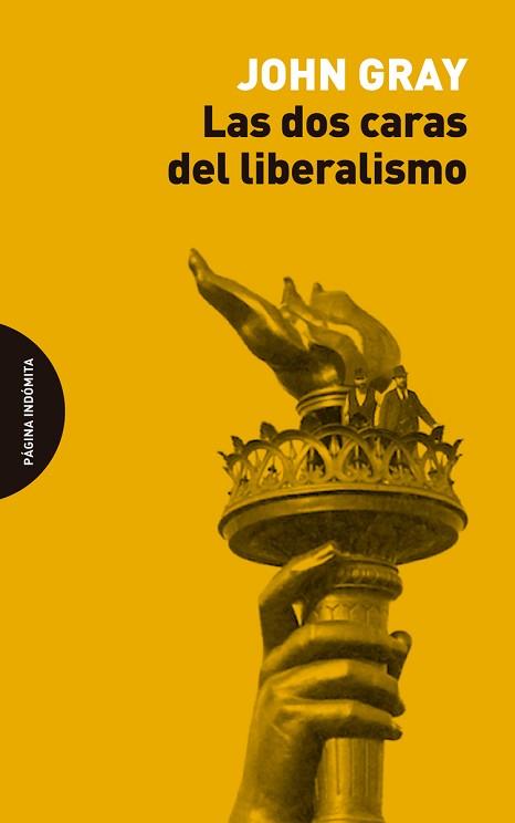 LAS DOS CARAS DEL LIBERALISMO | 9788412384703 | GRAY,JOHN | Llibreria Geli - Llibreria Online de Girona - Comprar llibres en català i castellà