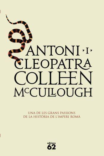 ANTONI I CLEOPATRA | 9788429761467 | MCCULLOUGH,COLLEEN | Libreria Geli - Librería Online de Girona - Comprar libros en catalán y castellano