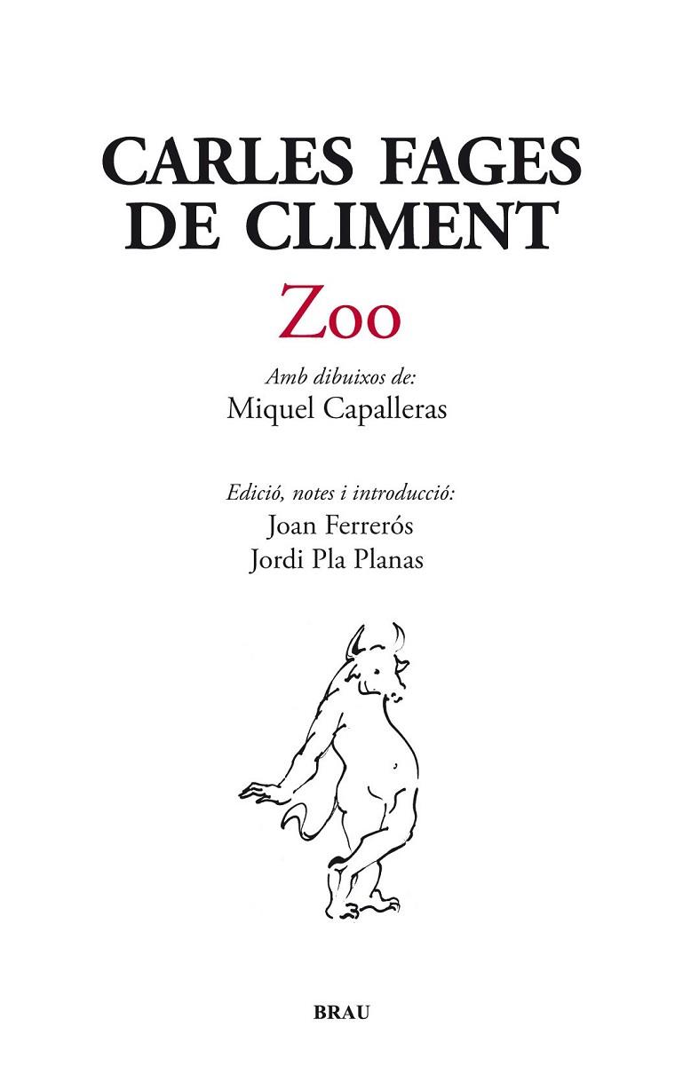 ZOO | 9788496905962 | FAGES DE CLIMENT,CARLES | Libreria Geli - Librería Online de Girona - Comprar libros en catalán y castellano