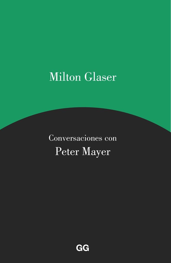 CONVERSACIONES CON PETER MAYER | 9788425229589 | GLASER,MILTON | Llibreria Geli - Llibreria Online de Girona - Comprar llibres en català i castellà