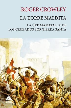 LA TORRE MALDITA | 9788419703033 | CROWLEY,ROGER | Llibreria Geli - Llibreria Online de Girona - Comprar llibres en català i castellà