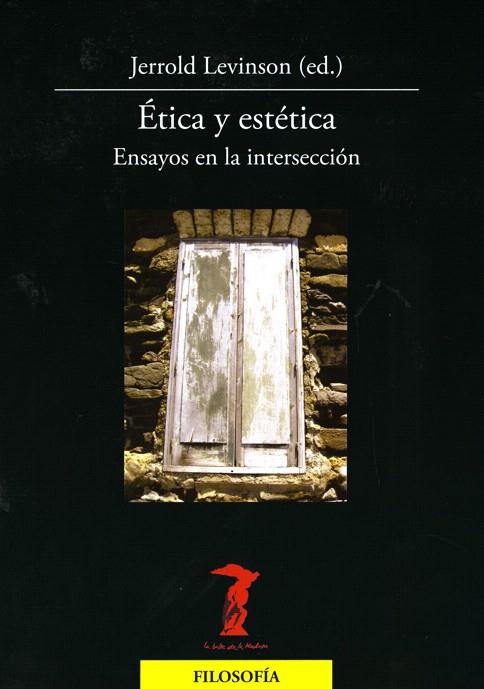 ETICA Y ESTETICA | 9788477746980 | LEVINSON,JERROLD (ED.) | Llibreria Geli - Llibreria Online de Girona - Comprar llibres en català i castellà