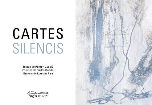CARTES.SILENCIS | 9788413032689 | DUARTE,CARLES/RAMÓN CASALÉ/FISA,LOURDES | Llibreria Geli - Llibreria Online de Girona - Comprar llibres en català i castellà