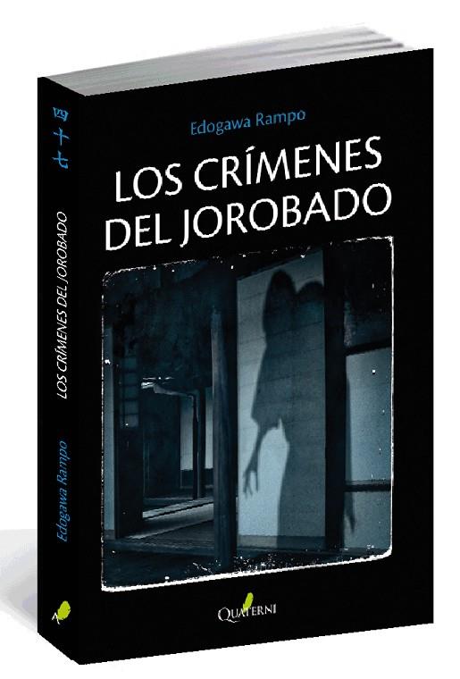 LOS CRÍMENES DEL JOROBADO | 9788494464904 | RAMPO,EDOGAWA | Llibreria Geli - Llibreria Online de Girona - Comprar llibres en català i castellà