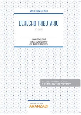 DERECHO TRIBUTARIO(25ª EDICIÓN 2020.PAPEL + E-BOOK) | 9788413088884 | LOZANO SERRANO,CARMELO/MARTÍN QUERALT,JUAN | Llibreria Geli - Llibreria Online de Girona - Comprar llibres en català i castellà