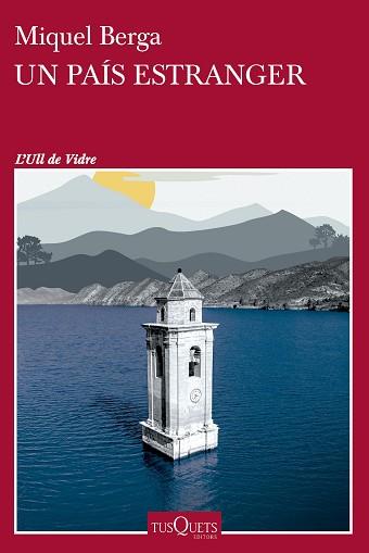 UN PAÍS ESTRANGER | 9788411074001 | BERGA, MIQUEL | Llibreria Geli - Llibreria Online de Girona - Comprar llibres en català i castellà