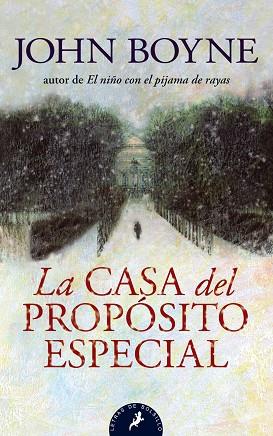 LA CASA DEL PROPOSITO ESPECIAL | 9788498383003 | BOYNE,JOHN | Llibreria Geli - Llibreria Online de Girona - Comprar llibres en català i castellà