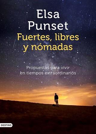 FUERTES,LIBRES Y NÓMADAS | 9788423358021 | PUNSET,ELSA | Llibreria Geli - Llibreria Online de Girona - Comprar llibres en català i castellà