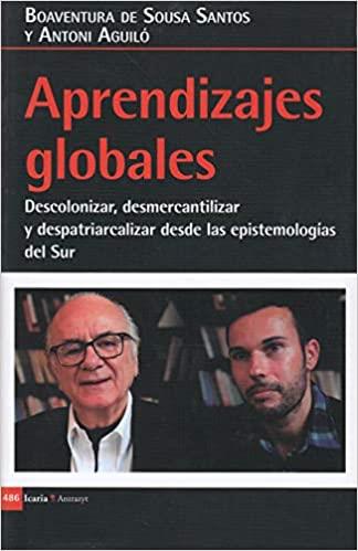 APRENDIZAJES GLOBALES | 9788498888744 | DE SOUSA SANTOS,BOAVENTURA/AGUILÓ,ANTONI | Llibreria Geli - Llibreria Online de Girona - Comprar llibres en català i castellà