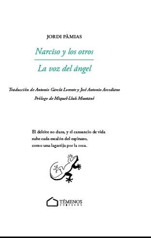 NARCISO Y LOS OTROS/LA VOZ DEL ÁNGEL | 9788412082975 | PÀMIES,JORDI | Llibreria Geli - Llibreria Online de Girona - Comprar llibres en català i castellà