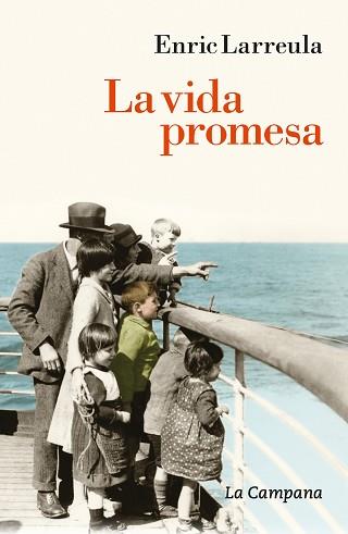 LA VIDA PROMESA | 9788416863747 | LARREULA,ENRIC | Llibreria Geli - Llibreria Online de Girona - Comprar llibres en català i castellà