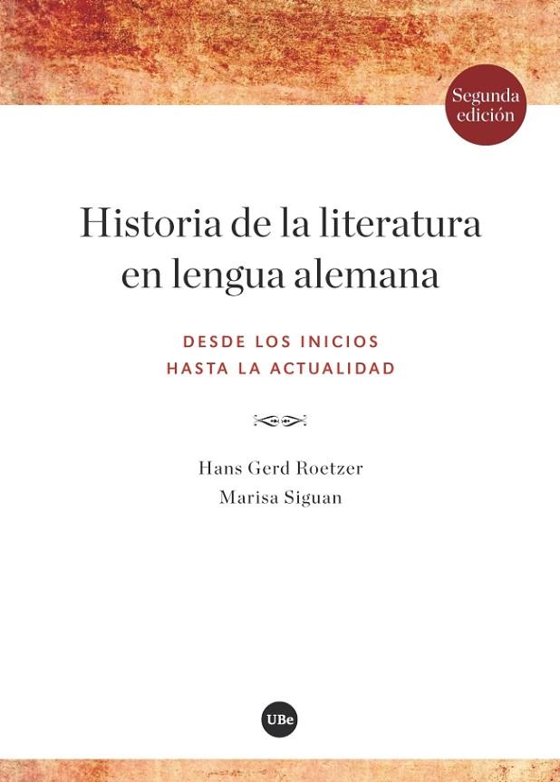 HISTORIA DE LA LITERATURA EN LENGUA ALEMANA.DESDE LOS INICIOS HASTA LA ACTUALIDAD | 9788491681250 | SIGUAN BOEHMER,MARISA/RÖTZER,HANS GERD | Llibreria Geli - Llibreria Online de Girona - Comprar llibres en català i castellà